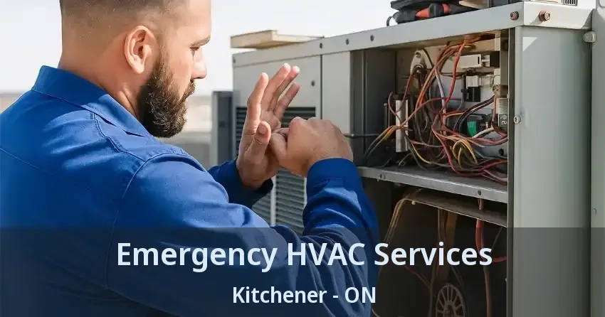 Emergency HVAC Services Kitchener - ON