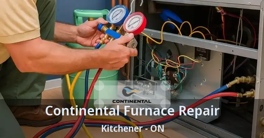 Continental Furnace Repair Kitchener - ON
