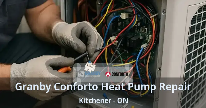 Granby Conforto Heat Pump Repair Kitchener - ON