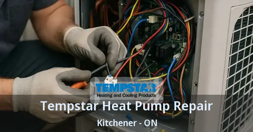 Tempstar Heat Pump Repair Kitchener - ON