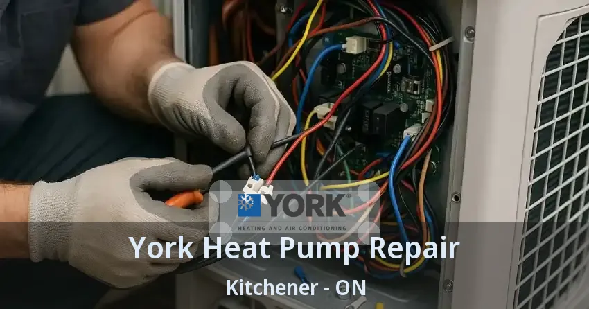 York Heat Pump Repair Kitchener - ON