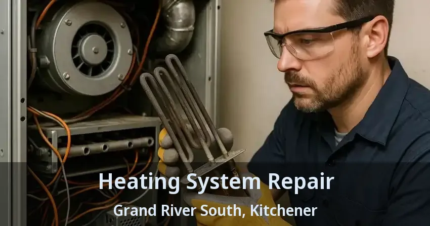 Heating System Repair Grand River South, Kitchener - ON