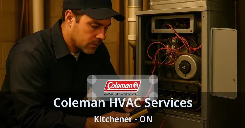 Coleman HVAC Services Kitchener - ON