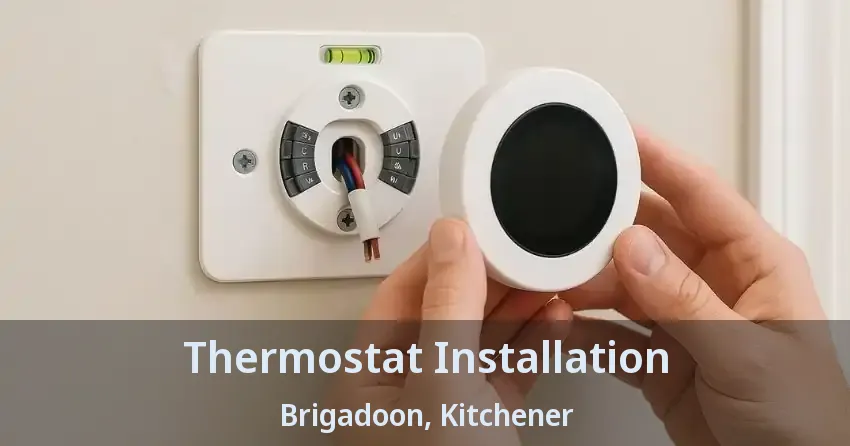 Thermostat Installation Brigadoon, Kitchener - ON